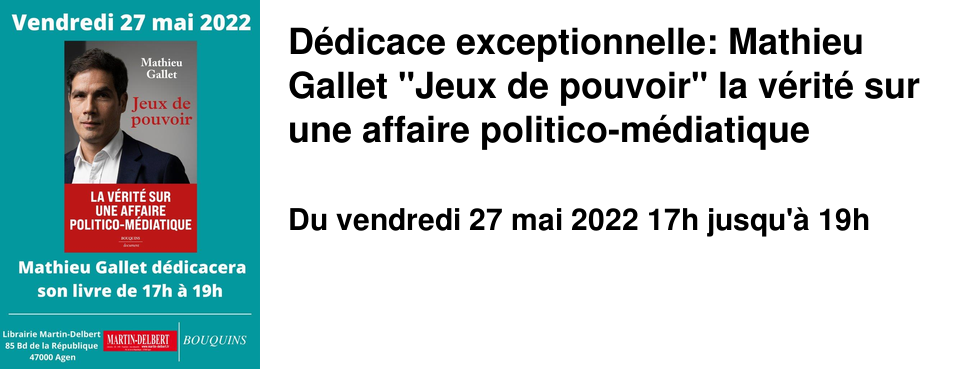 D�dicace exceptionnelle: Mathieu Gallet "Jeux de pouvoir" la v�rit� sur une affaire politico-m�diatique