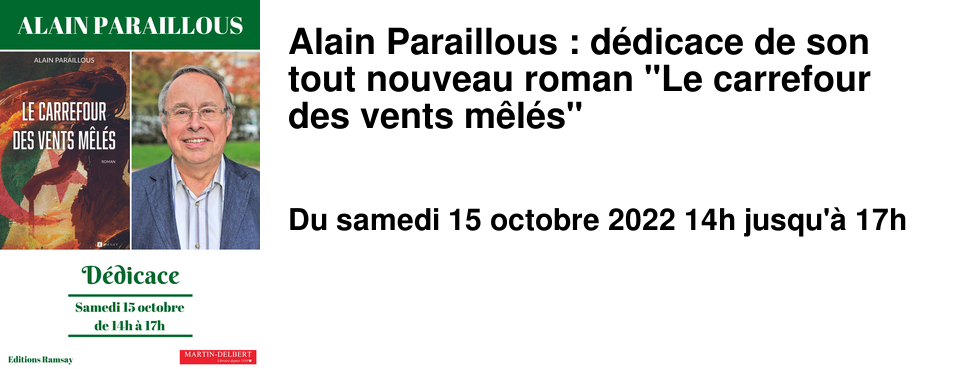 Alain Paraillous : d�dicace de son tout nouveau roman "Le carrefour des vents m�l�s"