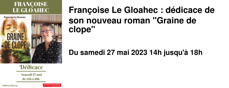 Fran�oise Le Gloahec : d�dicace de son nouveau roman "Graine de clope"