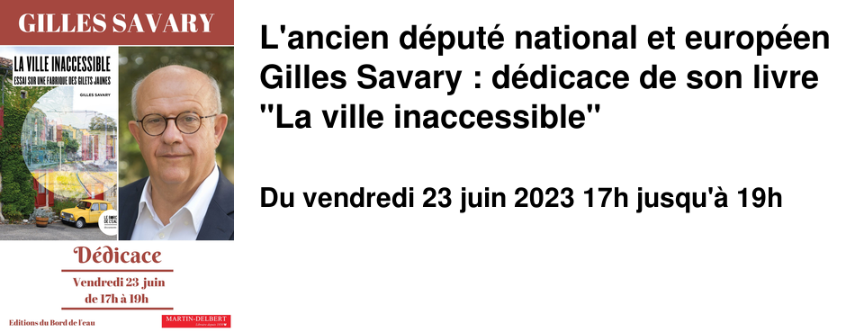 L'ancien d�put� national et europ�en Gilles Savary : d�dicace de son livre "La ville inaccessible"