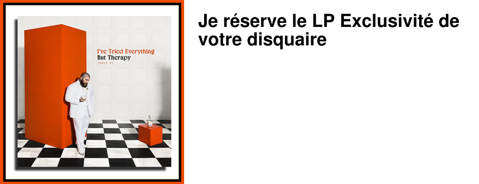 Je r�serve le LP Exclusivit� de votre disquaire