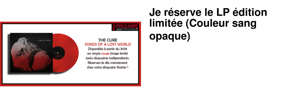 Je r�serve le LP �dition limit�e (Couleur sang opaque)