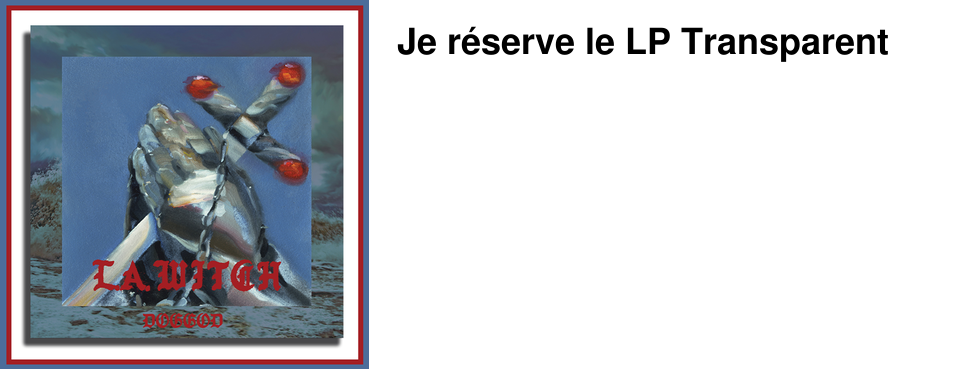 Je r�serve le LP Transparent